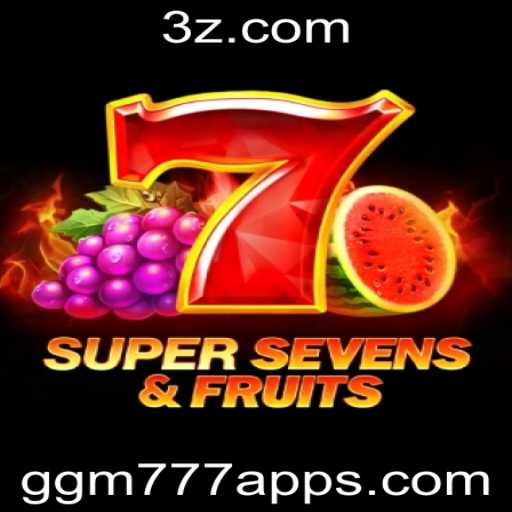 Explorando o Mundo de 7SuperSevensFruits: Um Mergulho Profundo no Novo Fenômeno do ggm777 app