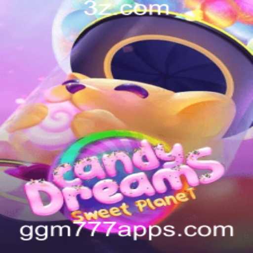 Explore o Fascinante Mundo de CandyDreams no ggm777 App