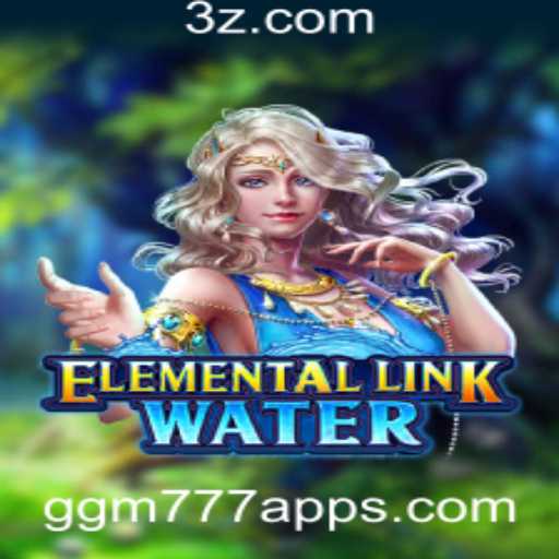 Explorando o Fascinante Mundo de ElementalLinkWater no ggm777 app