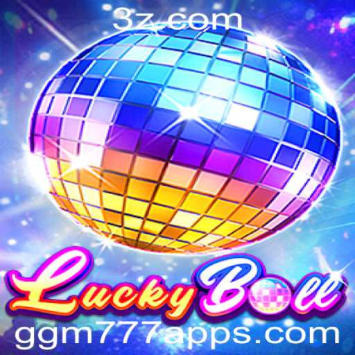 Explorando o Mundo do LuckyBall e a Plataforma ggm777 App