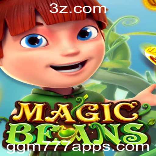 MAGICBEANS: Descubra o Universo Mágico do Novo Jogo no ggm777 app