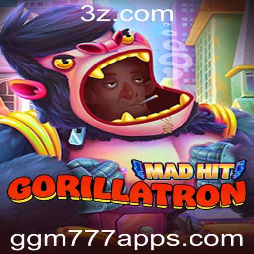 MadHitGorillatron: Uma Jornada Emocionante no Mundo dos Jogos com ggm777 app