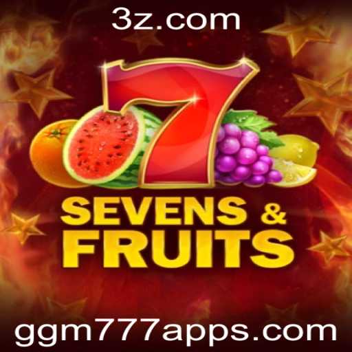 Explorando SevensFruits: Um Passeio Pelo Mundo das Frutas com o ggm777 App