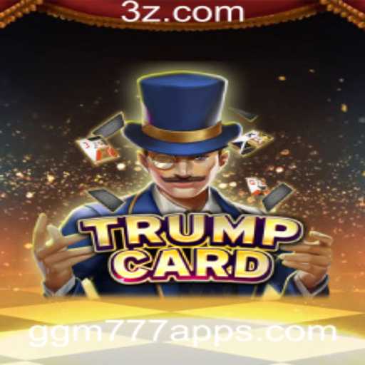 Explorando TrumpCard: O Novo Jogo do ggm777 App